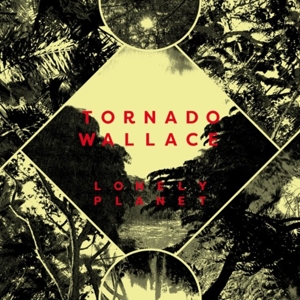 CD Shop - TORNADO WALLACE LONELY PLANET