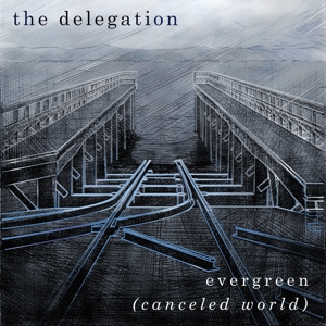 CD Shop - DELEGATION EVERGREEN(CANCELED WORLD)