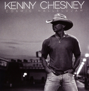 CD Shop - CHESNEY, KENNY COSMIC HALLELUJAH
