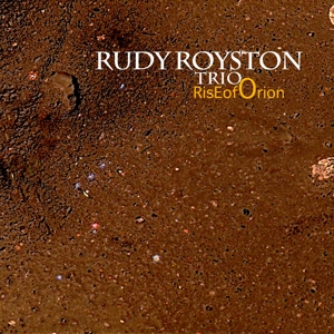 CD Shop - ROYSTON, RUDY -TRIO- RISE OF ORION