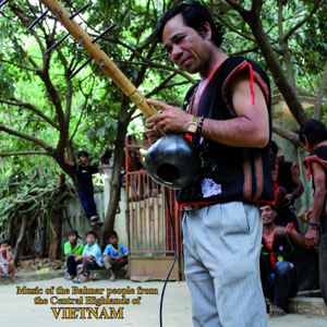 CD Shop - V/A MUSIC OF THE BAHNAR PEOPLE FROM VIETNAM
