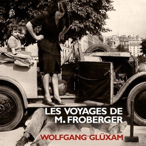 CD Shop - GLUXAM, WOLFGANG LES VOYAGES DE M. FROBERGER