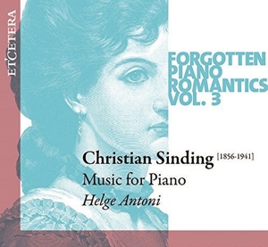 CD Shop - ANTONI, HELGE FORGOTTEN PIANO ROMANTICS VOL.3