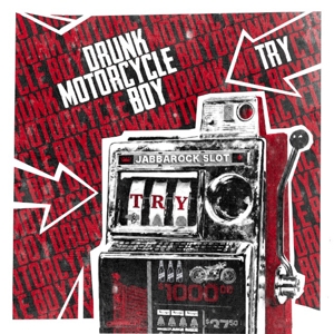 CD Shop - DRUNK MOTORCYCLE BOY TRY