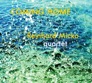CD Shop - MICKO QUARTET, REINHARD COMING HOME