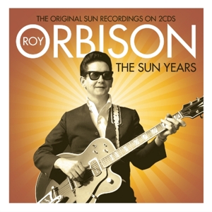 CD Shop - ORBISON, ROY SUN YEARS