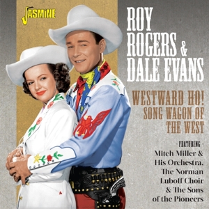 CD Shop - ROGERS, ROYO & DALE WESTWARD HO! SONG WAGON OF THE WEST