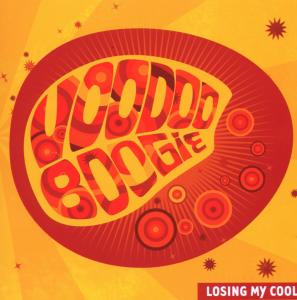 CD Shop - VOODOO BOOGIE LOSING MY COOL