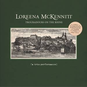 CD Shop - MCKENNITT, LOREENA TROUBADOURS ON THE RHINE