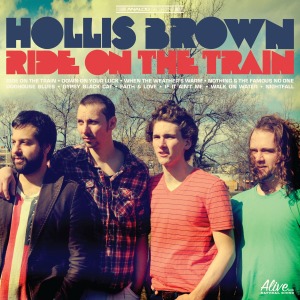 CD Shop - HOLLIS BROWN RIDE ON THE TRAIN