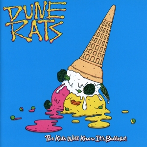 CD Shop - DUNE RATS KIDS WILL KNOW IT\