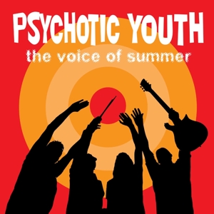 CD Shop - PSYCHOTIC YOUTH VOICE OF SUMMER