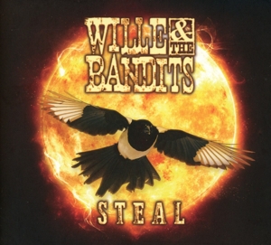 CD Shop - WILLE & THE BANDITS STEAL