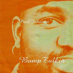 CD Shop - JOHNSON, PAUL BUMP TALKIN\