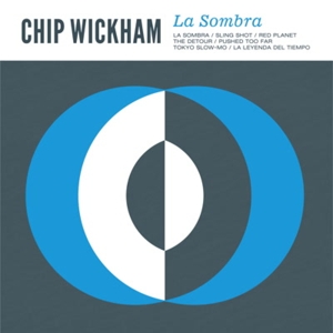 CD Shop - WICKHAM, CHIP LA SOMBRA