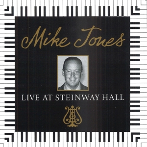 CD Shop - JONES, MIKE LIVE AT STEINWAY HALL