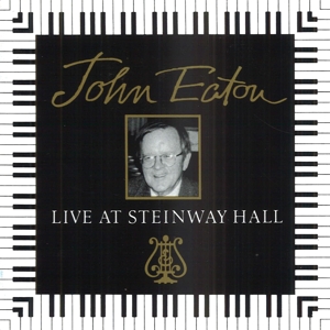 CD Shop - EATON, JOHN LIVE AT STEINWAY HALL