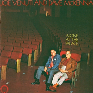 CD Shop - VENUTI, JOE/DAVE MCKENNA ALONE AT THE PALACE