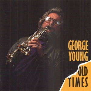 CD Shop - YOUNG, GEORGE OLD TIMES