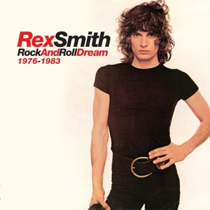 CD Shop - SMITH, REX ROCK AND ROLL DREAM 1976-1983