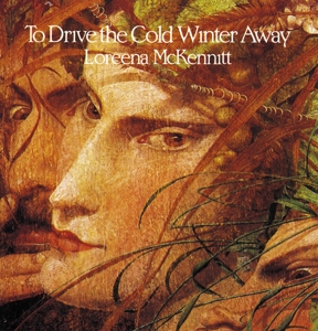 CD Shop - MCKENNITT, LOREENA TO DRIVE THE COLD WINTER