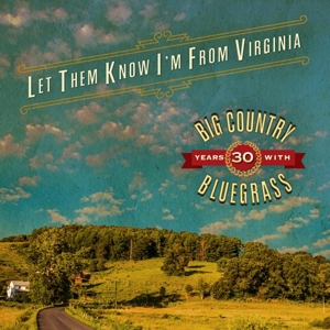 CD Shop - BIG COUNTRY BLUEGRASS LET THEM KNOW I\