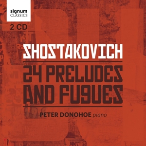 CD Shop - SHOSTAKOVICH, D. 24 PRELUDES & FUGUES