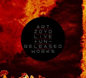 CD Shop - ART ZOYD 44 1/2: LIVE AND UNRELEASED WORKS