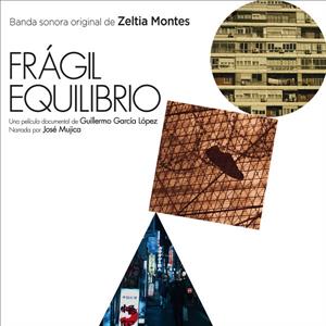 CD Shop - MONTES, ZELTIA FRAGIL EQUILIBRIO