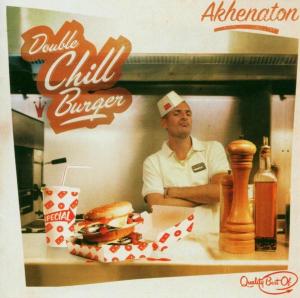 CD Shop - AKHENATON DOUBLE CHILL BURGER - BEST OF