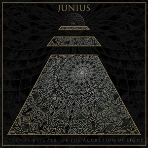 CD Shop - JUNIUS ETERNAL RITUALS FOR THE ACCRETION OF LIGHT