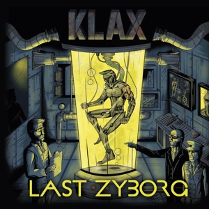 CD Shop - KLAX LAST ZYBORG