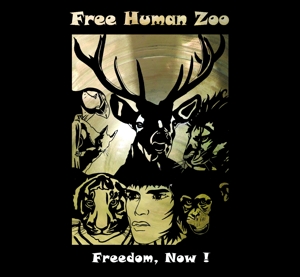 CD Shop - FREE HUMAN ZOO FREEDOM NOW!