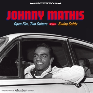CD Shop - MATHIS, JOHNNY OPEN FIRE, TWO GUITARS / SWING SOFTLY