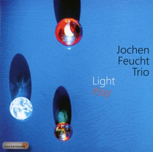 CD Shop - FEUCHT, JOCHEN -TRIO- LIGHT PLAY