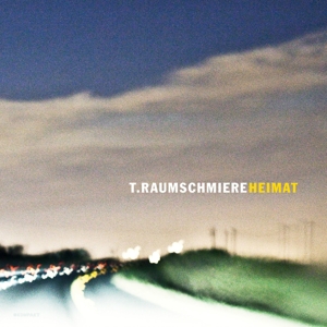 CD Shop - T.RAUMSCHMIERE HEIMAT
