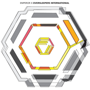 CD Shop - EMPEROR X OVERSLEEPERS INTERNATIONAL