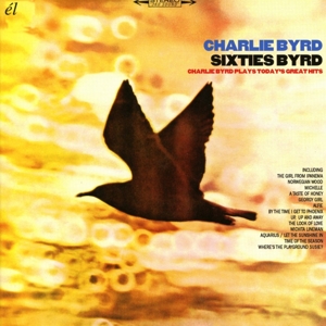 CD Shop - BYRD, CHARLIE SIXTIES BYRD