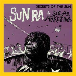 CD Shop - SUN RA & HIS ARKESTRA SECRETS OF THE SUN