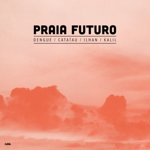 CD Shop - PRAIA FUTURO PRAIA FUTURO