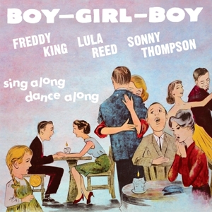 CD Shop - KING, FREDDIE/LULA REED/S BOY-GIRL-BOY