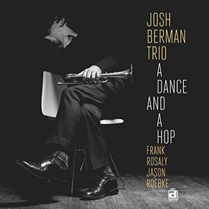 CD Shop - BERMAN, JOSH A DANCE AND A HOP