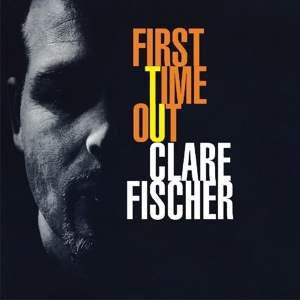 CD Shop - FISCHER, CLARE FIRST TIME