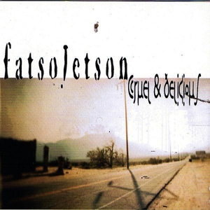 CD Shop - FATSO JETSON CRUEL & DELICIOUS