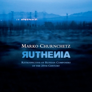 CD Shop - CHURNCHETZ, MARKO RUTHENIA