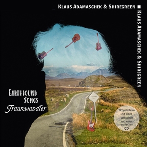 CD Shop - ADAMASCHEK, KLAUS EARTHBOUND SONGS & TRAUMWANDLER