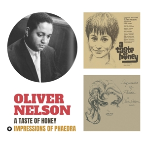 CD Shop - NELSON, OLIVER TASTE OF HONEY + IMPRESSIONS OF PHAEDRA