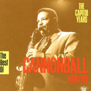CD Shop - ADDERLEY, CANNONBALL BEST OF CAPITOL YEARS