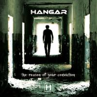 CD Shop - HANGAR REASON OF YOUR CONVICTION