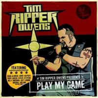 CD Shop - TIM RIPPER OWENS PLAY MY GAME